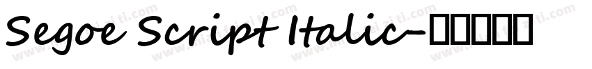 Segoe Script Italic字体转换